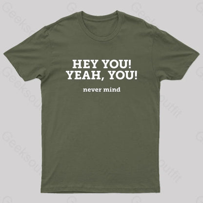 Hey You Yeah Nerd T-Shirt Army Green / S