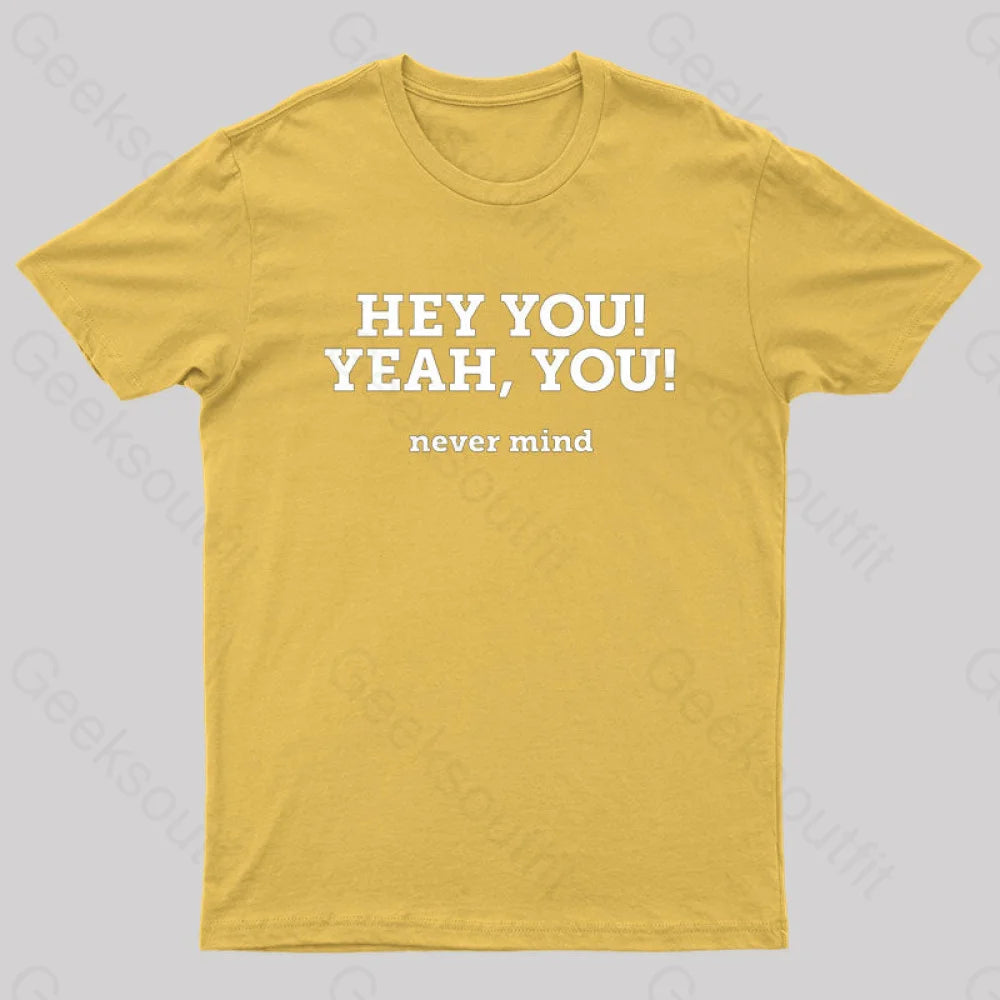 Hey You Yeah Nerd T-Shirt Yellow / S