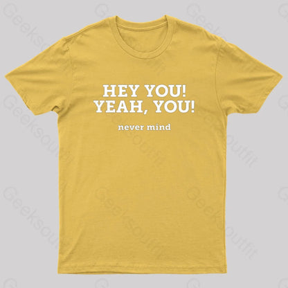 Hey You Yeah Nerd T-Shirt Yellow / S