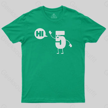 Hi Five T-Shirt - Geeksoutfit