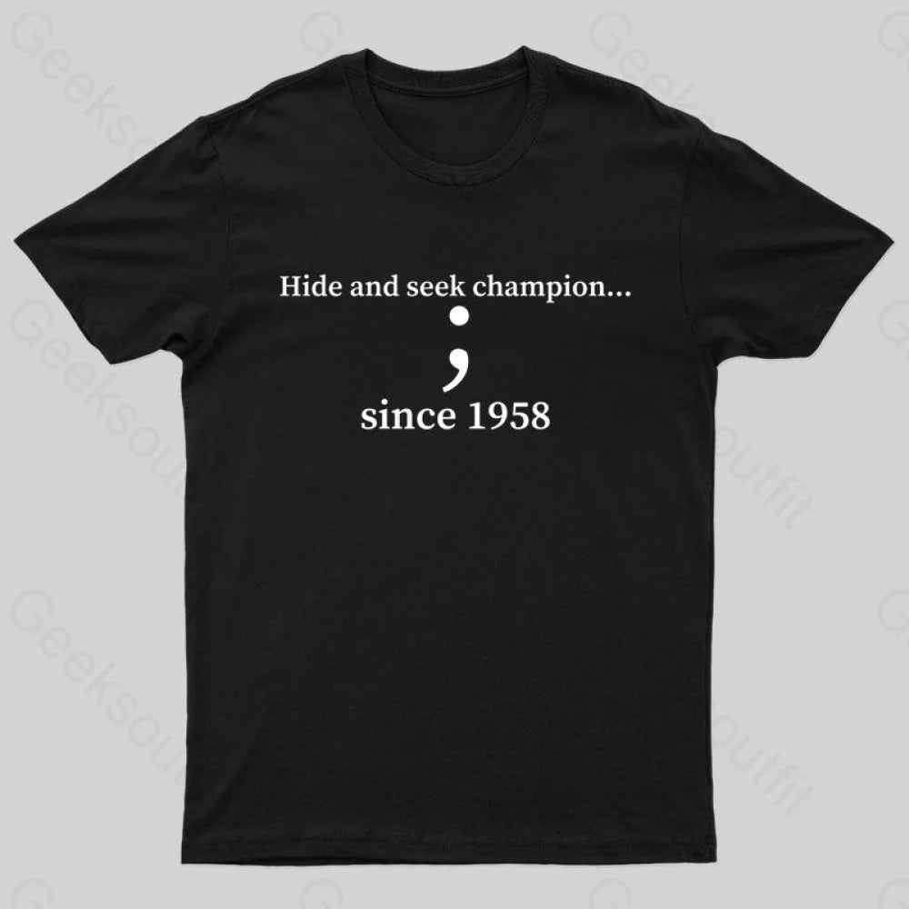 Hide And Seek Champion Geek T-Shirt Black / S