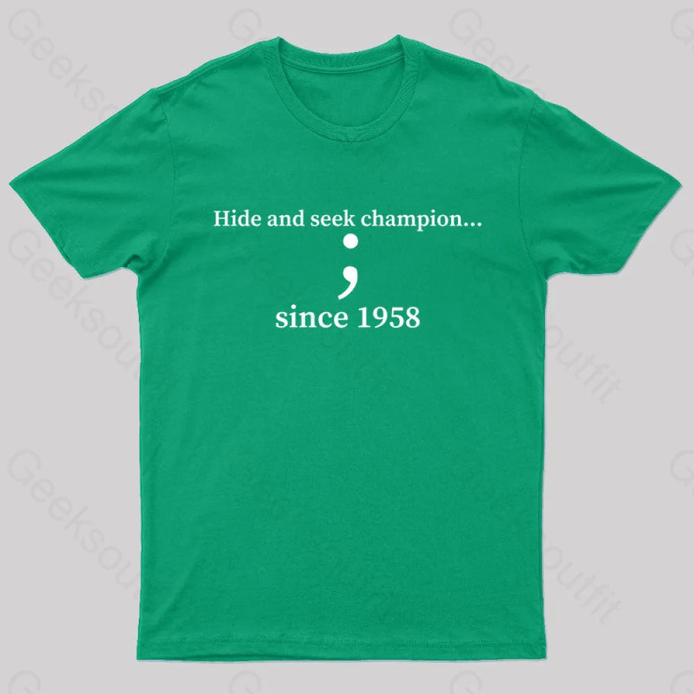 Hide And Seek Champion Geek T-Shirt Green / S