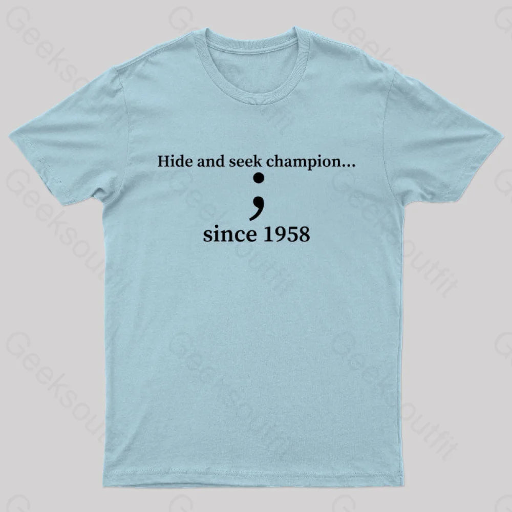 Hide And Seek Champion Geek T-Shirt Light Blue / S