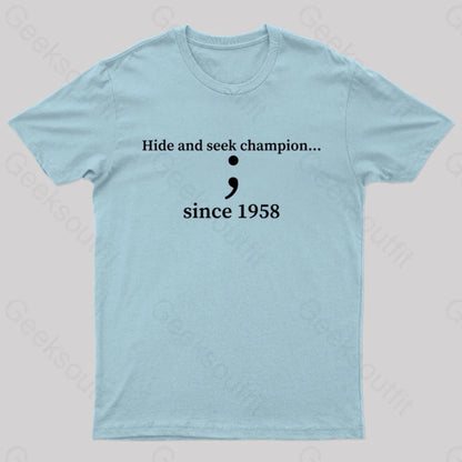 Hide And Seek Champion Geek T-Shirt Light Blue / S