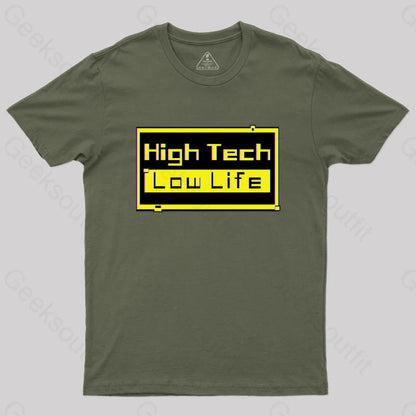 High Tech - Low Life T-Shirt Army Green / S