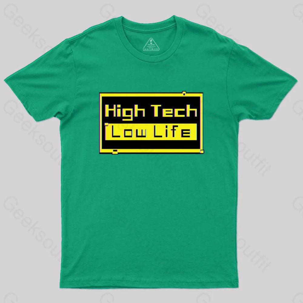 High Tech - Low Life T-Shirt Green / S