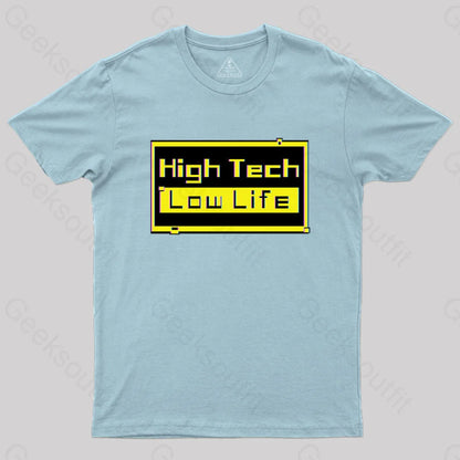 High Tech - Low Life T-Shirt Light Blue / S