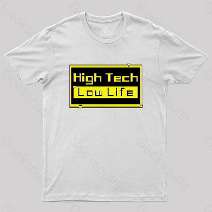 High Tech - Low Life T-Shirt White / S