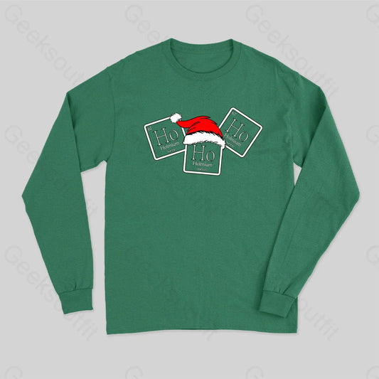 Ho-Ho-Holmium (V.2) Long Sleeve T-Shirt Green / S