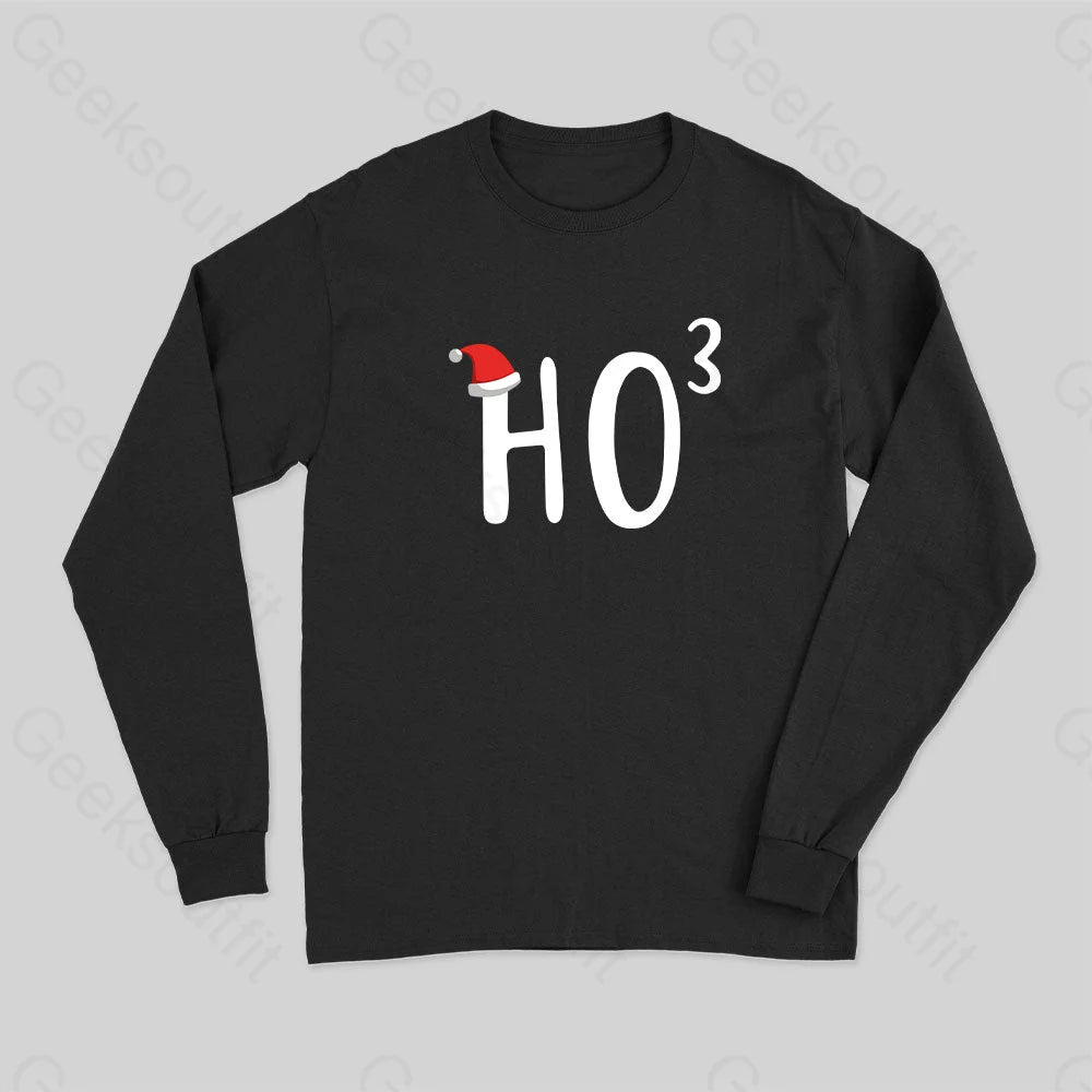 Ho To The Third Power Christmas Long Sleeve T-Shirt Black / S