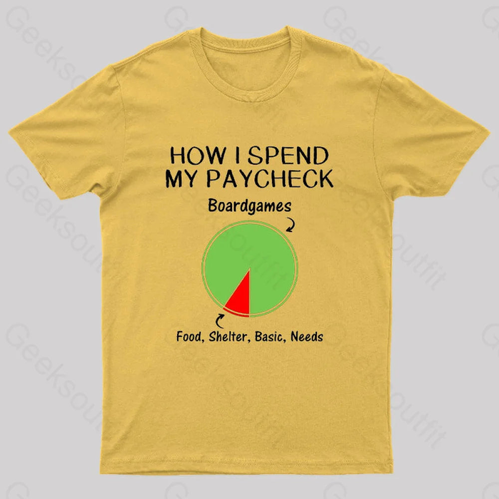 How I Spend My Paycheck Geek T-Shirt Yellow / S