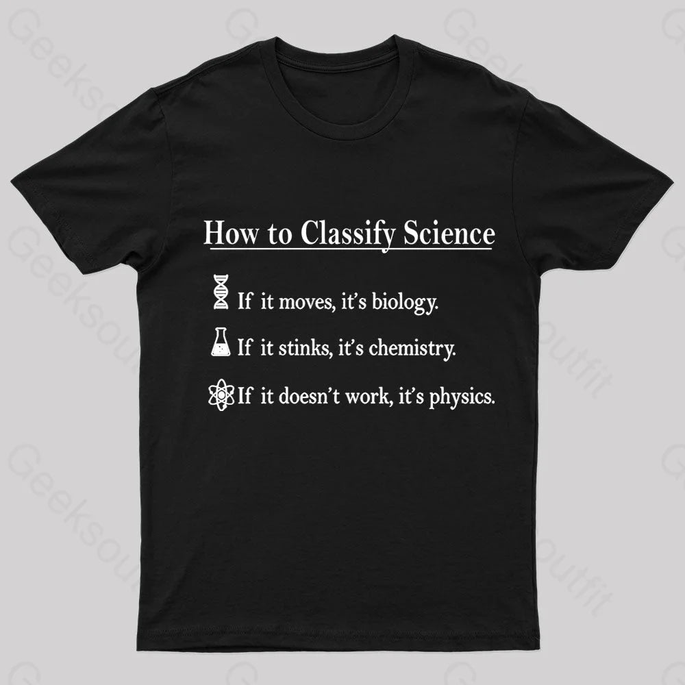 How To Classify Science Nerd T-Shirt Black / S