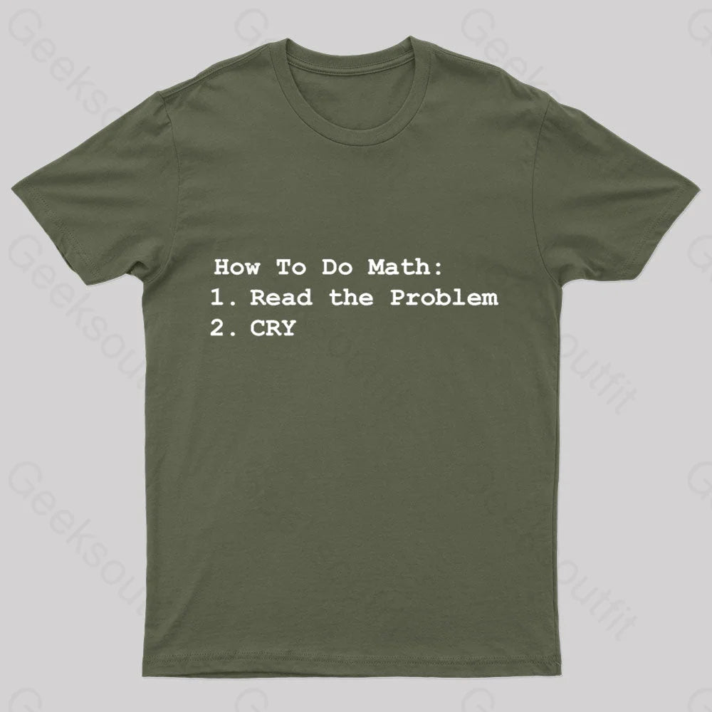 How To Do Math Geek T-Shirt Army Green / S