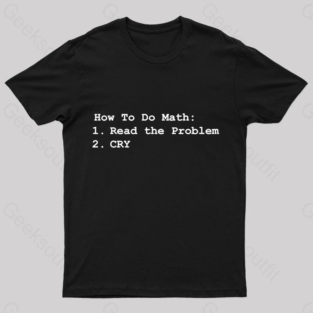 How To Do Math Geek T-Shirt Black / S