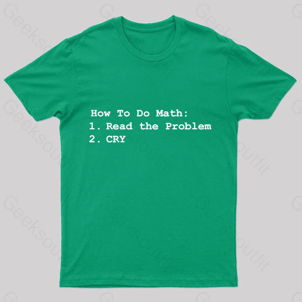 How To Do Math Geek T-Shirt Green / S