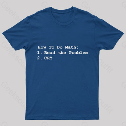 How To Do Math Geek T-Shirt Navy / S