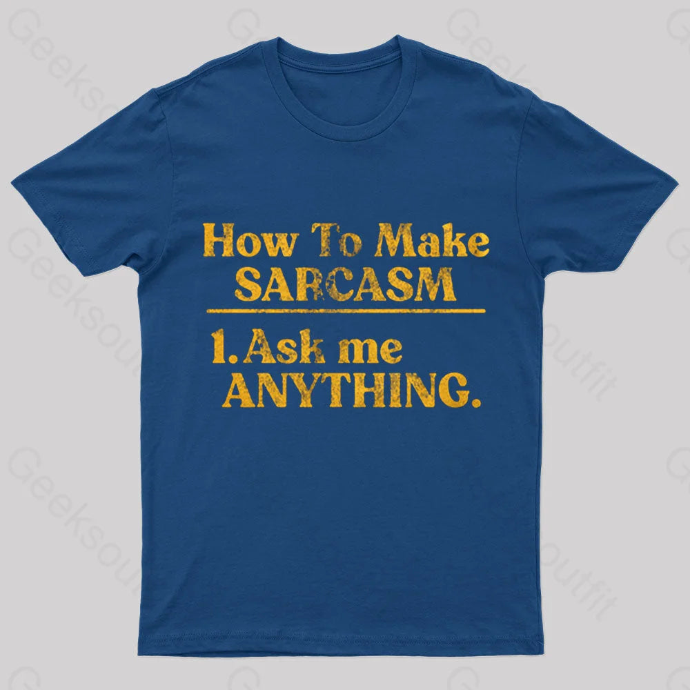 How To Make Sarcasm Nerd T-Shirt Navy / S