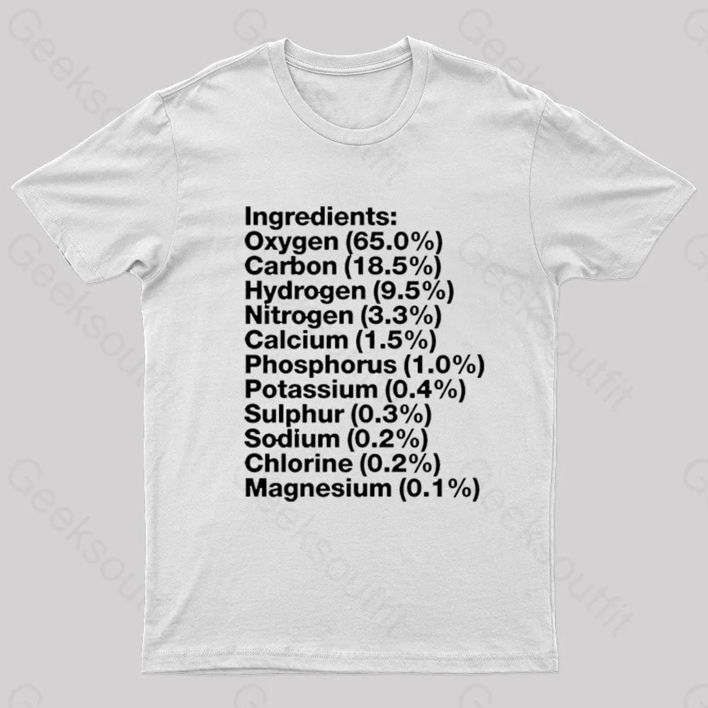 Human Body Ingredients Geek T-Shirt White / S