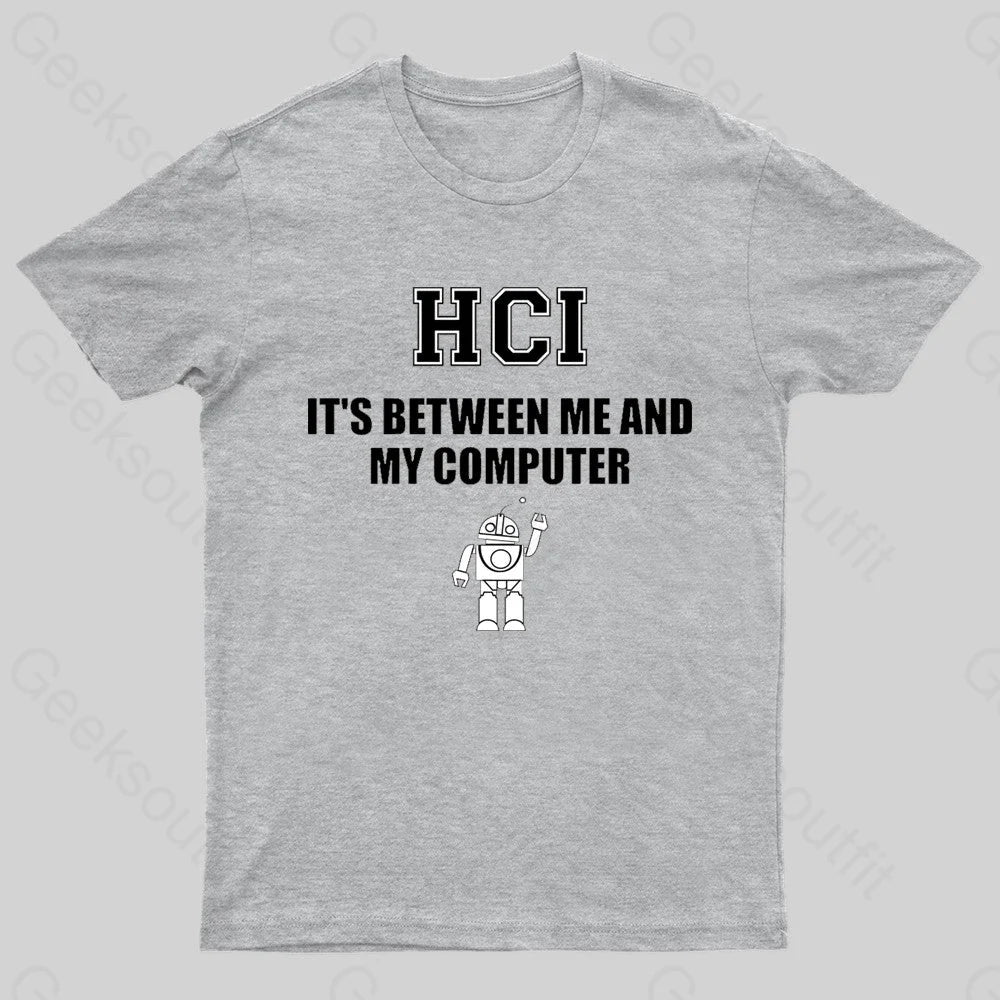 Human Computer Interaction Geek T-Shirt Grey / S