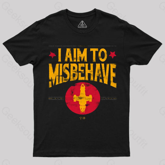 I Aim To Misbehave Firefly T-Shirt Black / S