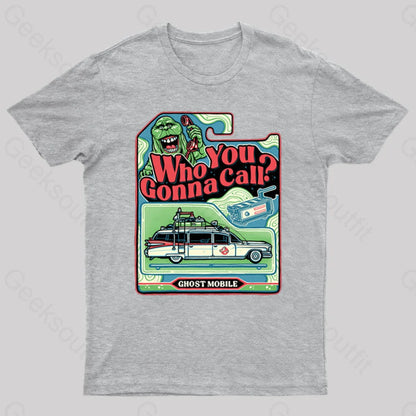 I Ain’t Afraid Of No Ghost! Geek T-Shirt Grey / S