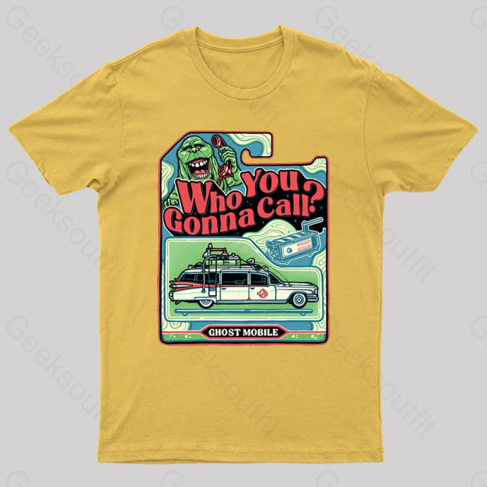 I Ain’t Afraid Of No Ghost! Geek T-Shirt Yellow / S