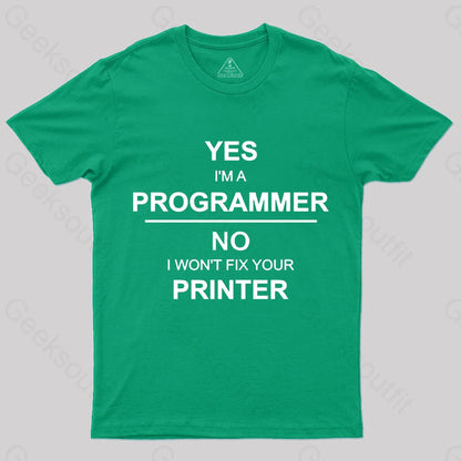 I Am A Programmer Geek T-Shirt Green / S