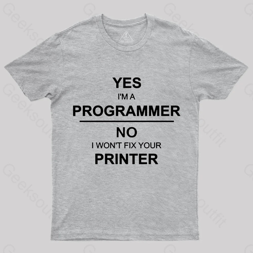 I Am A Programmer Geek T-Shirt Grey / S