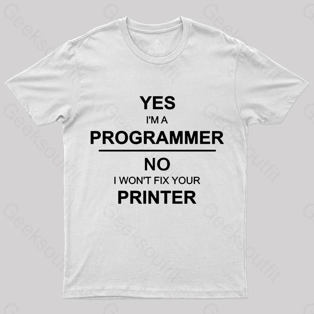 I Am A Programmer Geek T-Shirt White / S