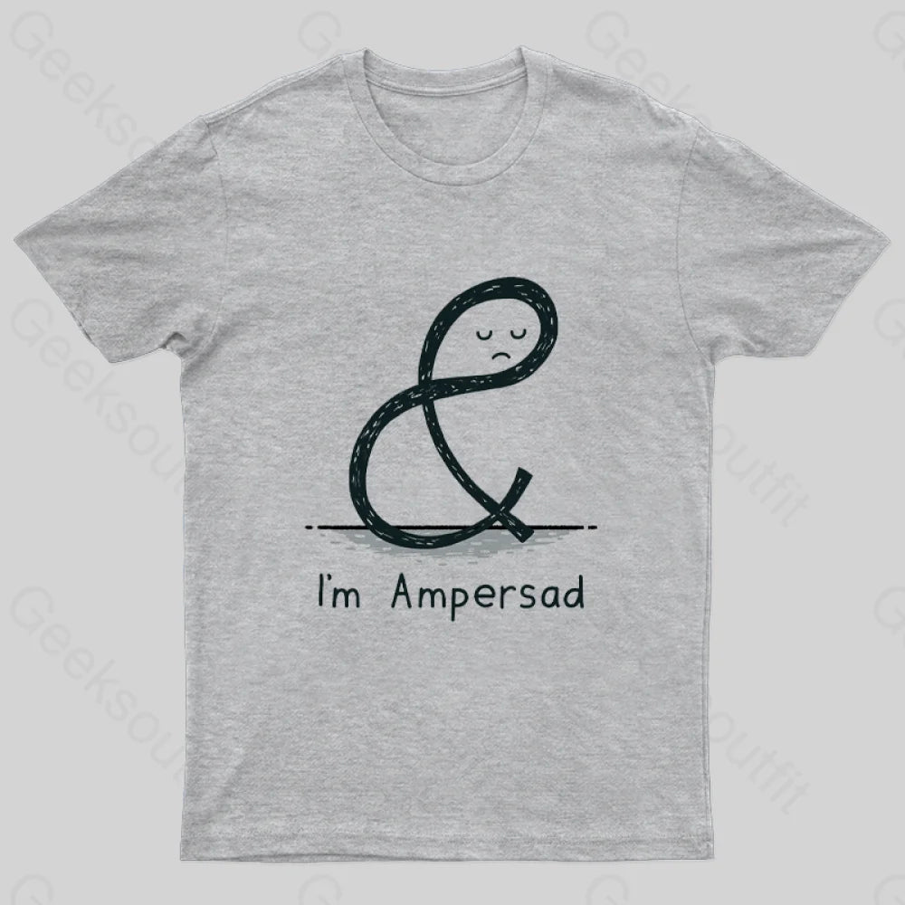 I Am Ampersad T-Shirt