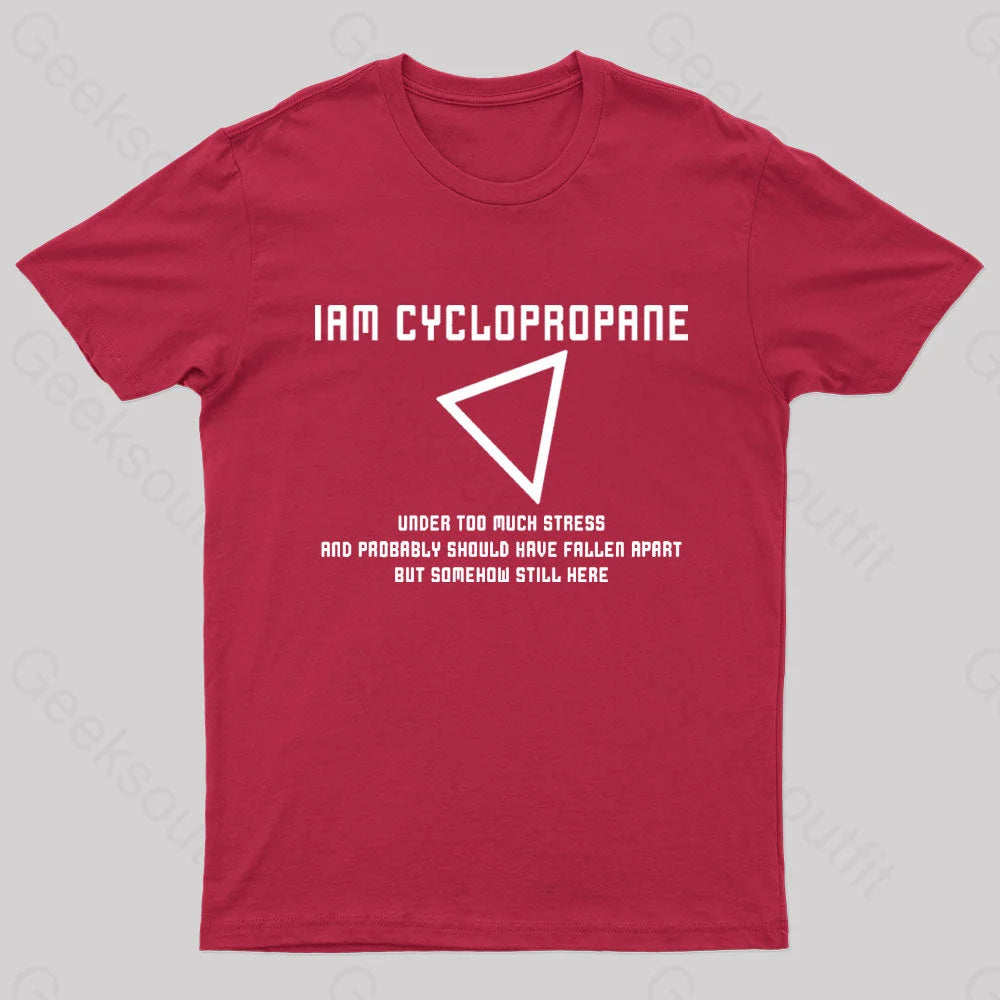 I Am Cyclopropane Nerd T-Shirt Red / S