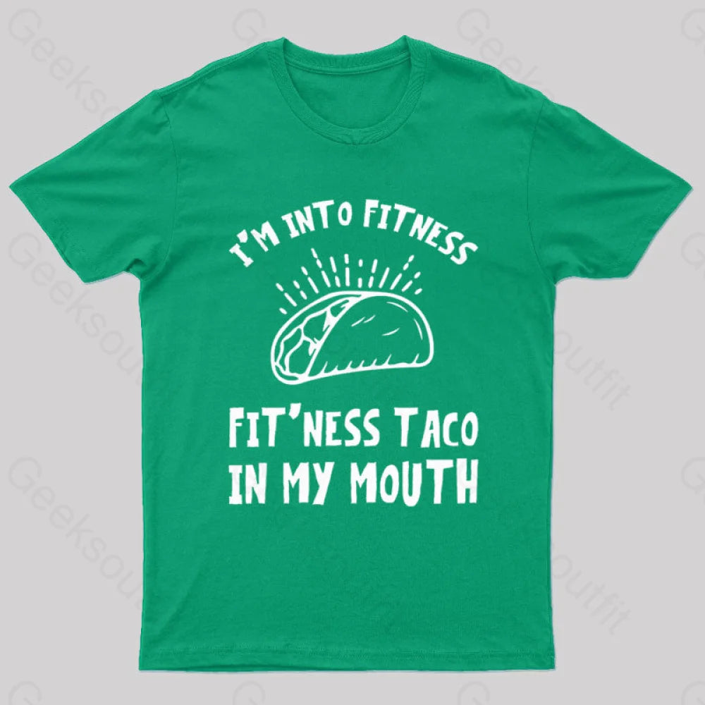 I Am Into Fitness Geek T-Shirt Green / S