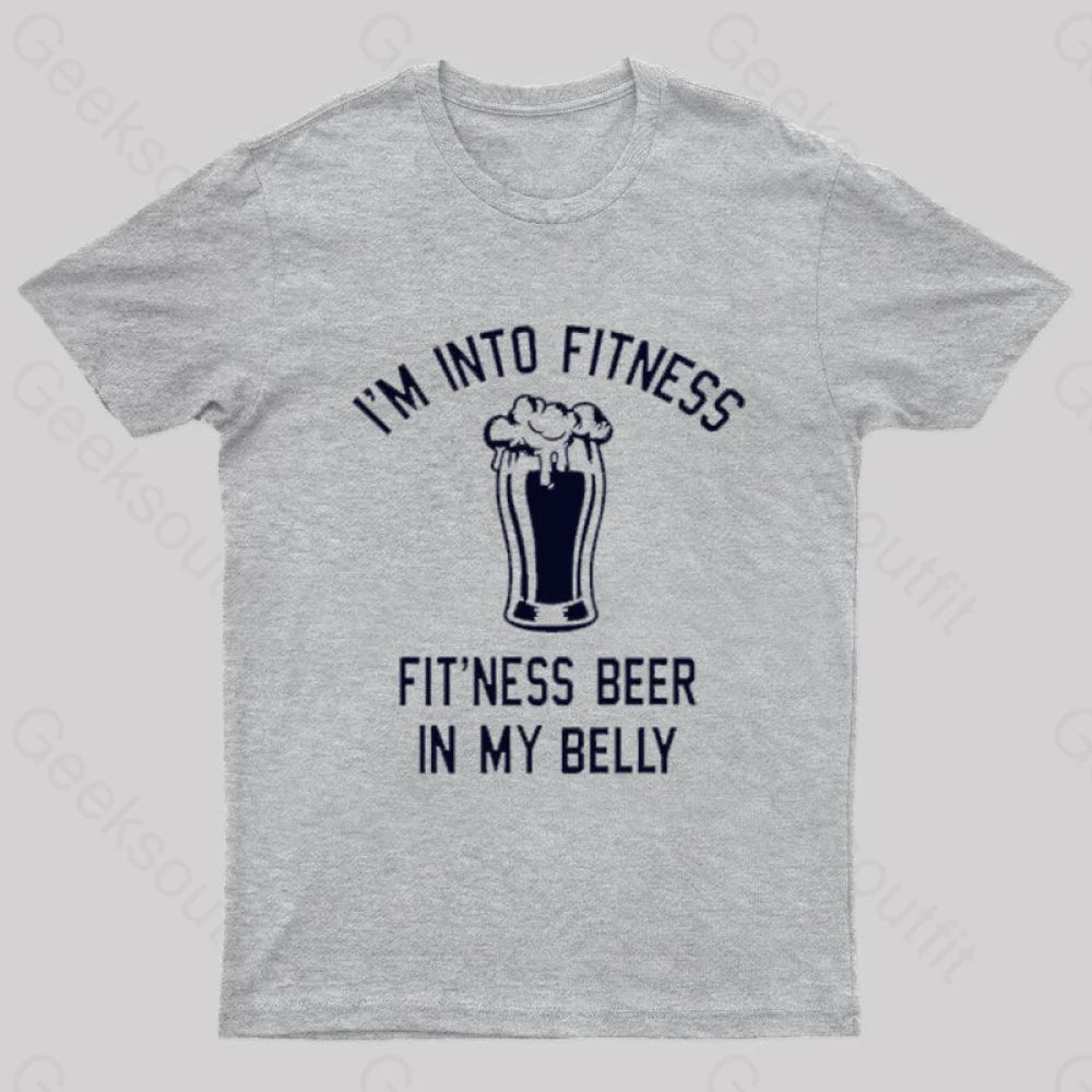 I Am Into Fitness Nerd T-Shirt Grey / S