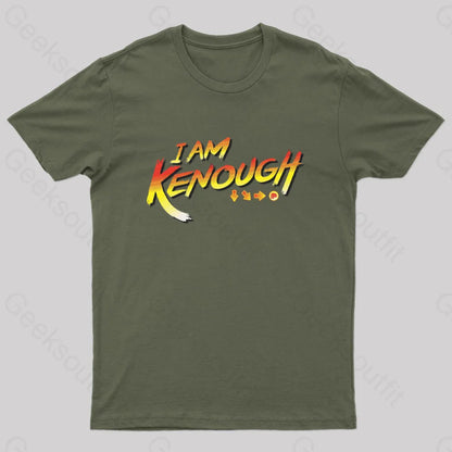 I Am Kenough Fight Nerd T-Shirt Army Green / S