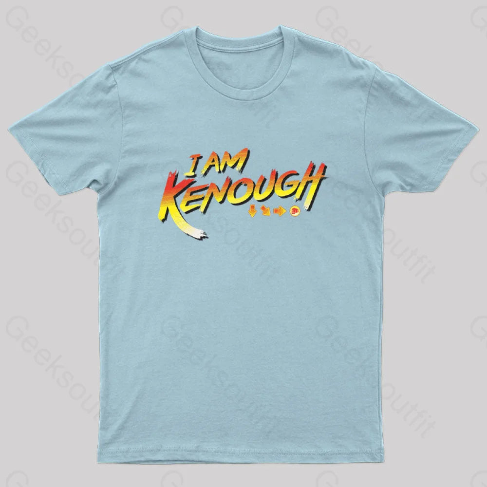 I Am Kenough Fight Nerd T-Shirt Light Blue / S