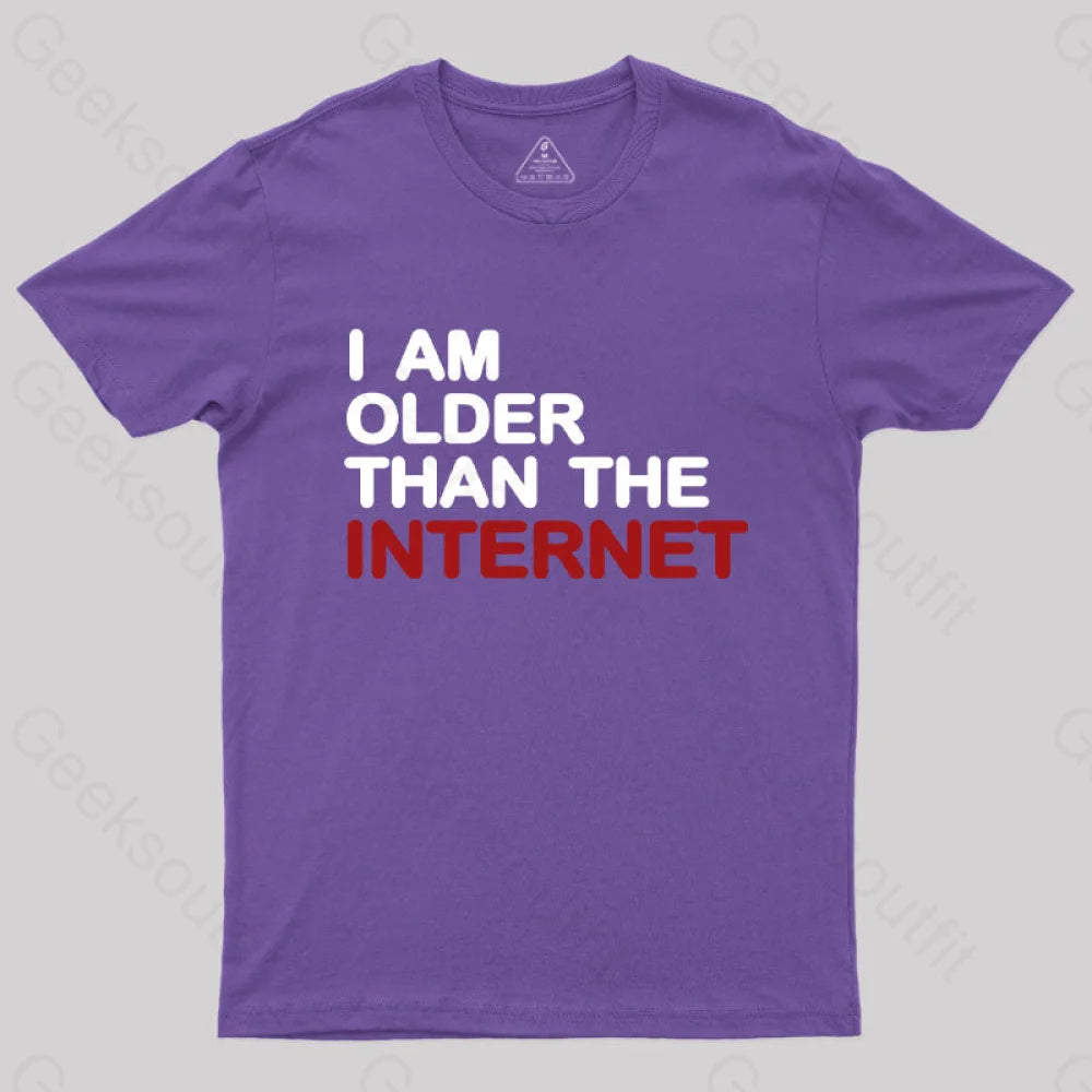 I Am Older Than The Internet Geek T-Shirt Purple / S