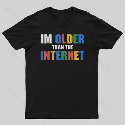 I Am Older Than The Internet Nerd T-Shirt Black / S