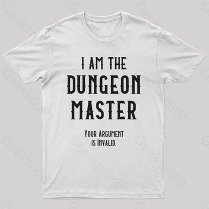 I Am The Dungeon Master Nerd T-Shirt White / S