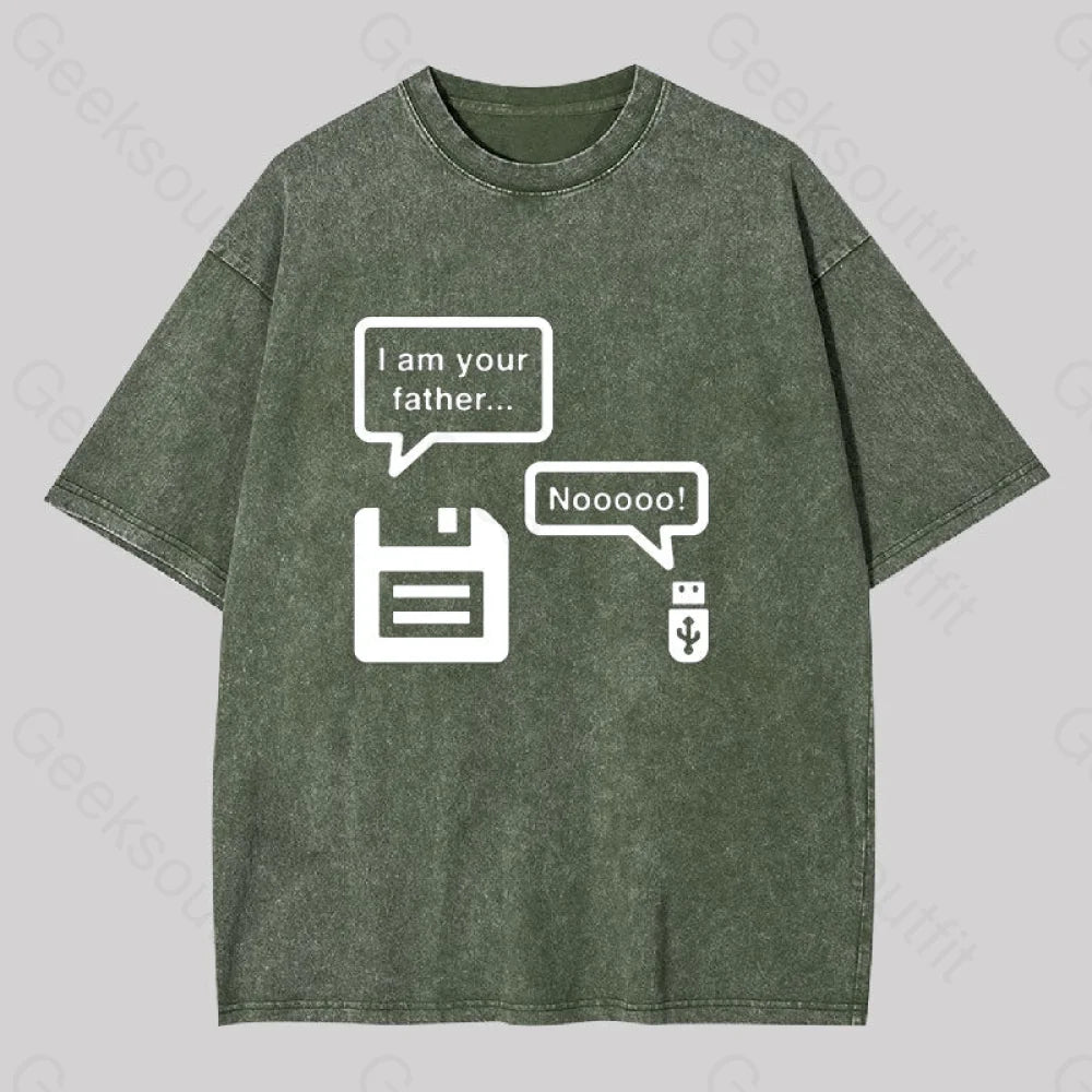 I Am Your Father Geek Washed T-Shirt Army Green / S