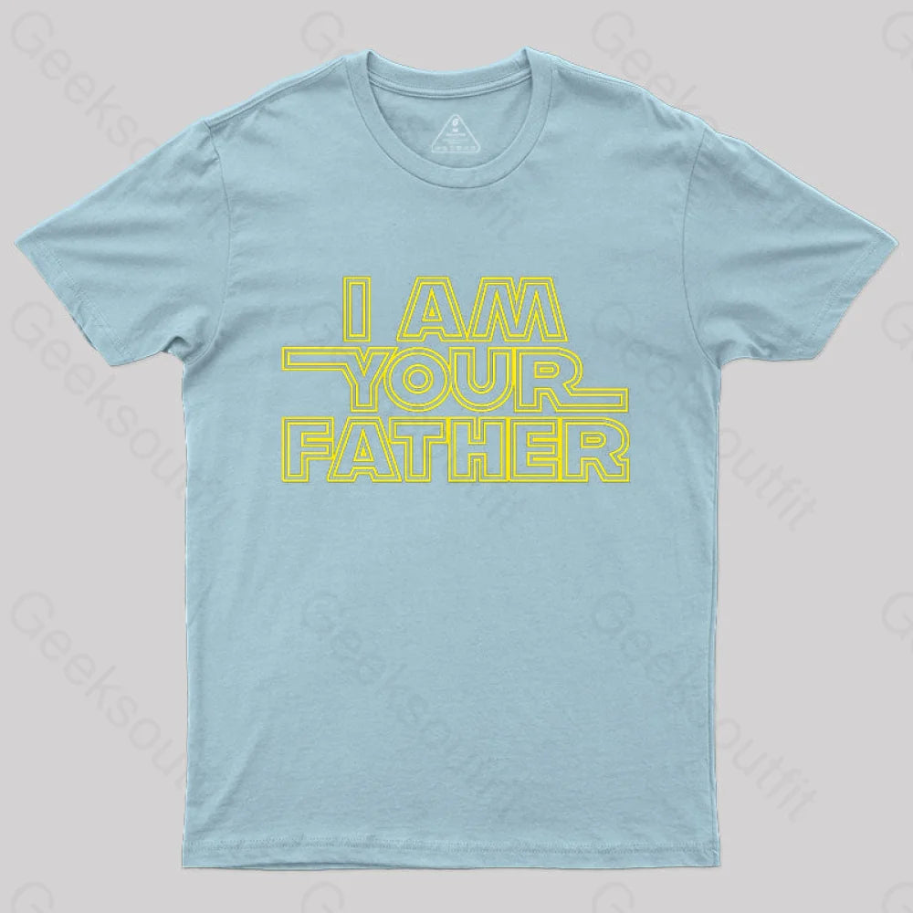 I Am Your Father Nerd T-Shirt Light Blue / S