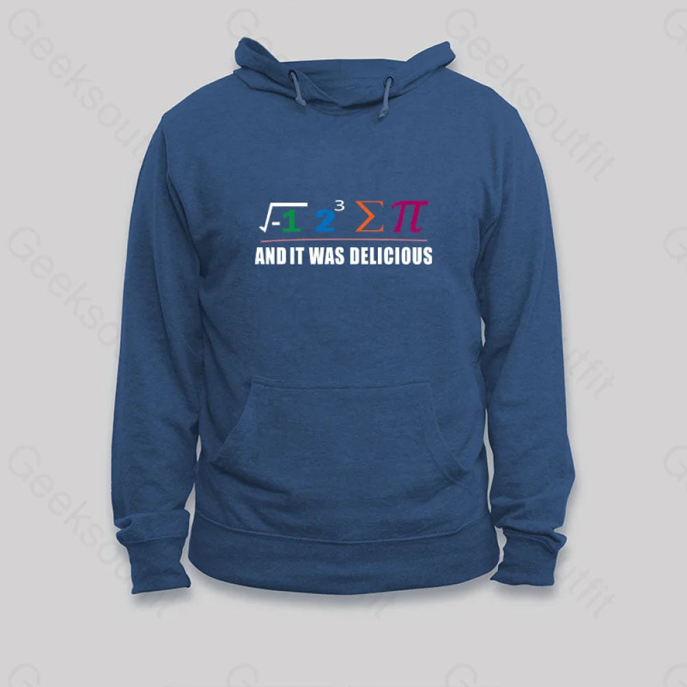 I Ate Some Pie And It Was Delicious Hoodie Dark Blue / S