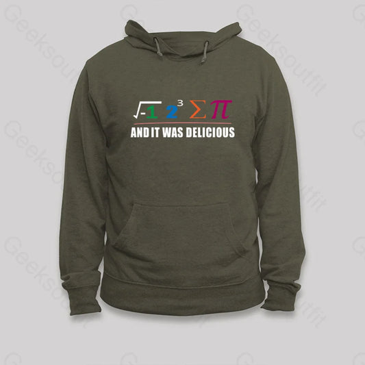 I Ate Some Pie And It Was Delicious Pi Math Classic Hoodie Army Green / S