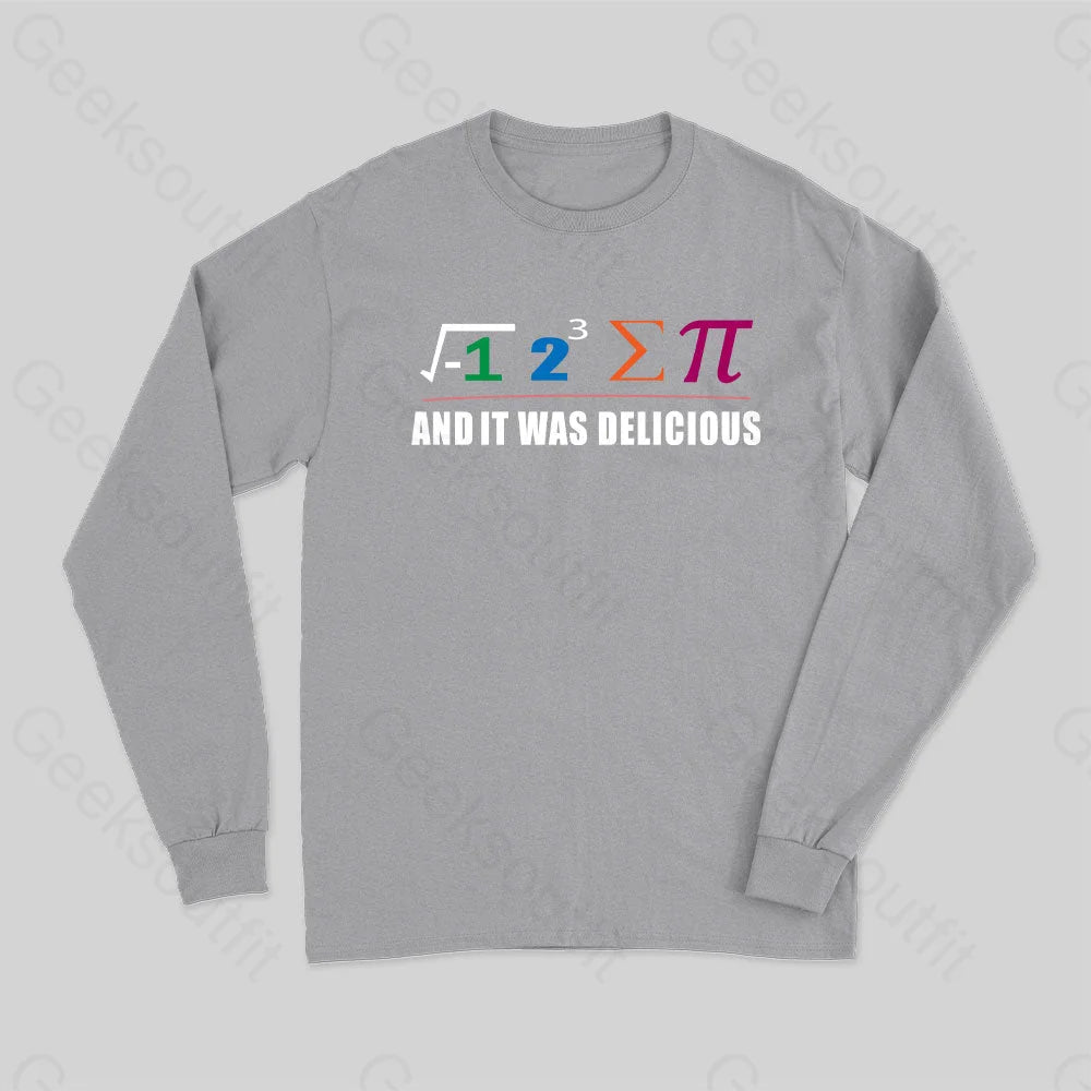 I Ate Some Pie And It Was Delicious Pi Math Classic Long Sleeve T-Shirt Grey / S