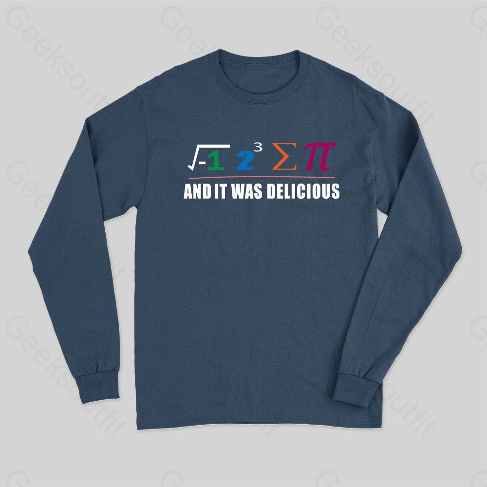 I Ate Some Pie And It Was Delicious Pi Math Classic Long Sleeve T-Shirt Navy / S