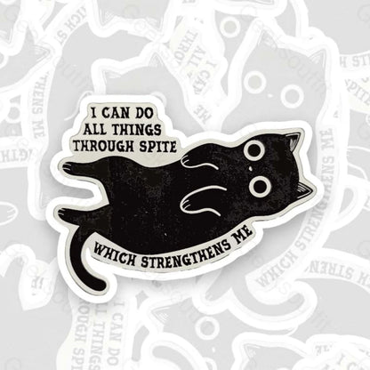 I Can Do All Things Through Spite Which Strengthens Me Geek Sticker 6Cm