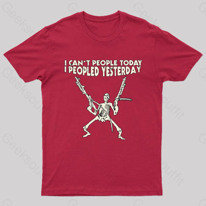 I Can’t People Today.....t-Shirt Red / S