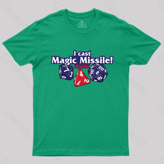 I Cast Magic Missile T-Shirt Green / S