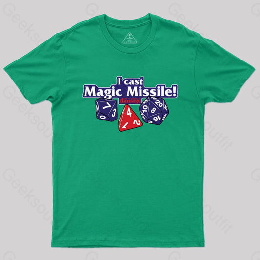 I Cast Magic Missile T-Shirt Green / S