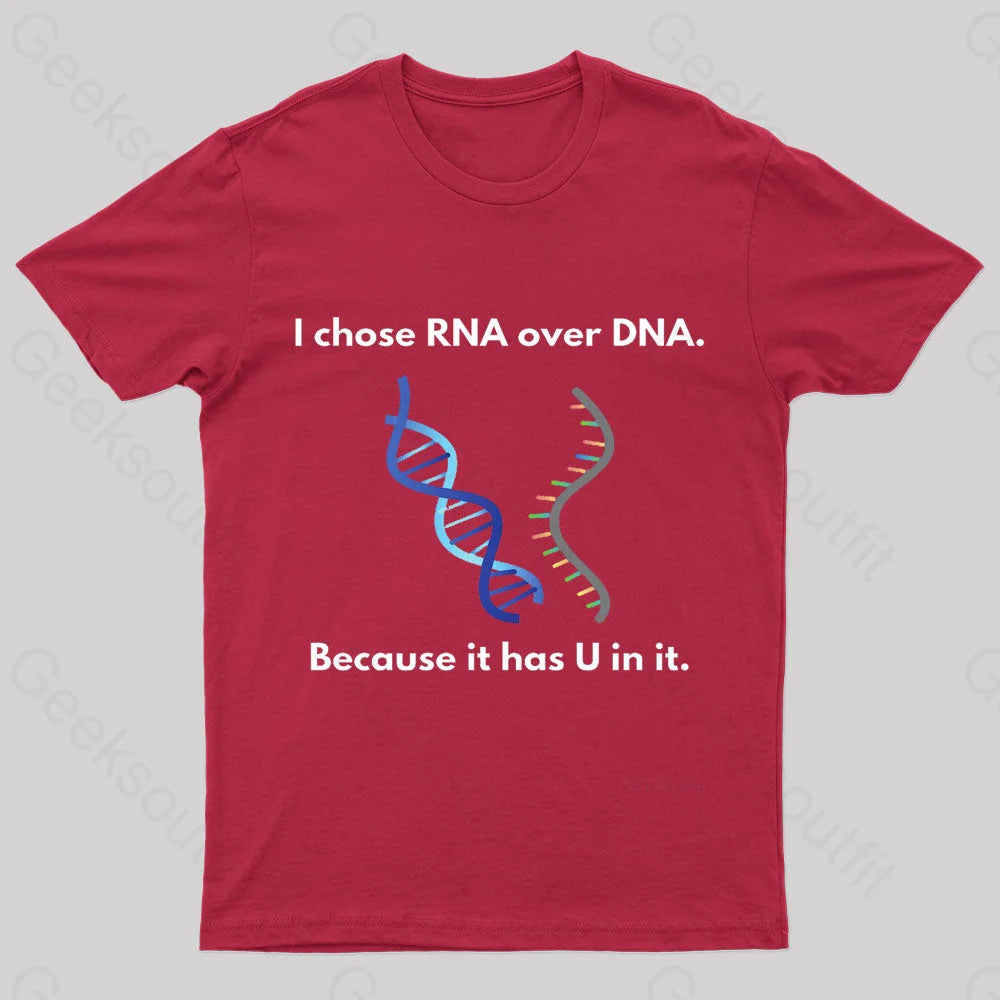 I Come Rna Over Dna Geek T-Shirt Red / S