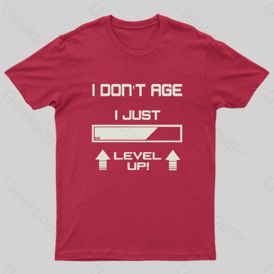 I Don’t Age Just Level Up! T-Shirt Red / S